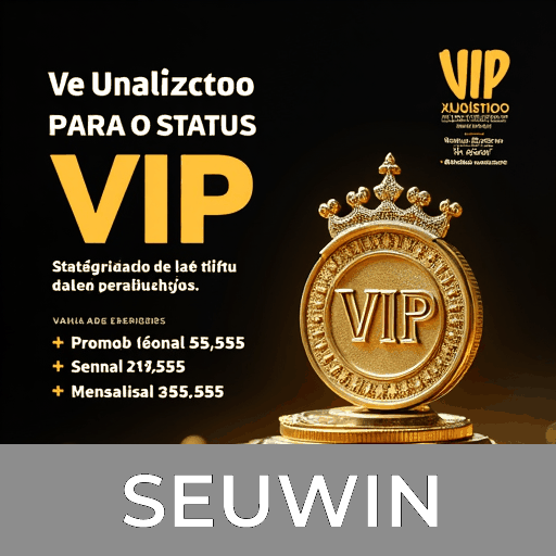 SEUWIN: Desbloqueie Experiências Exclusivas com Nossos Benefícios de Membro